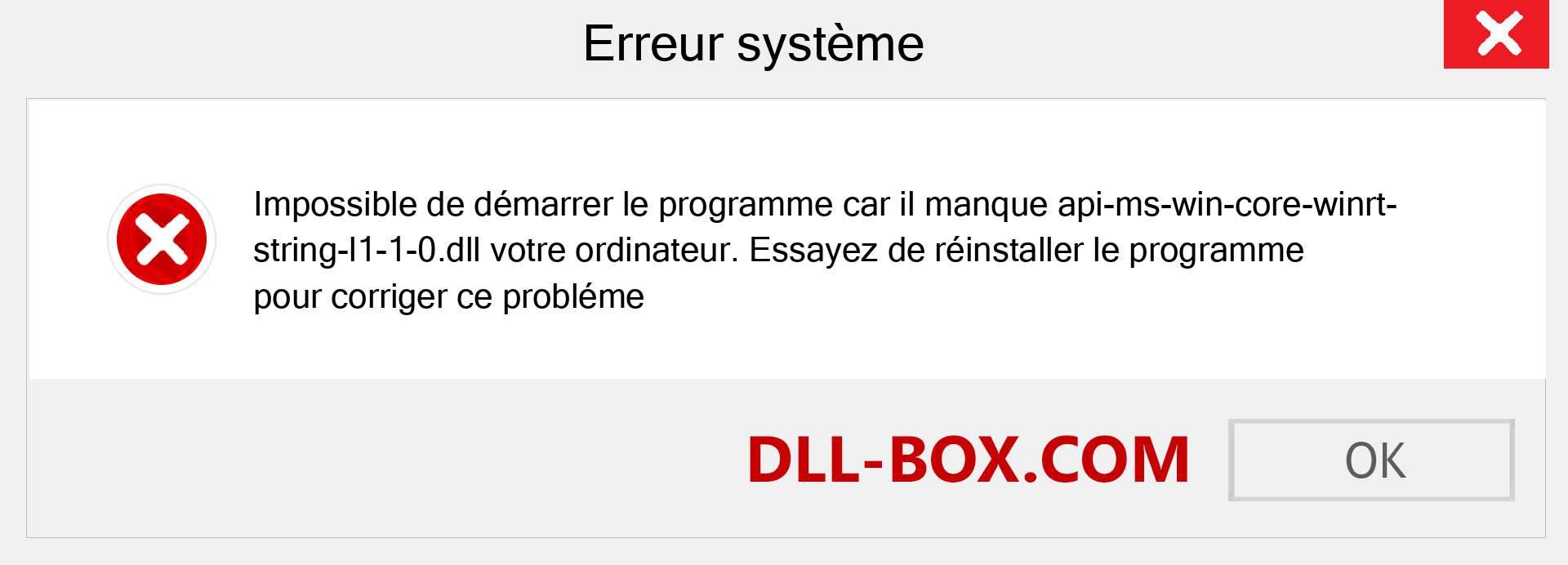 Le fichier api-ms-win-core-winrt-string-l1-1-0.dll est manquant ?. Télécharger pour Windows 7, 8, 10 - Correction de l'erreur manquante api-ms-win-core-winrt-string-l1-1-0 dll sur Windows, photos, images